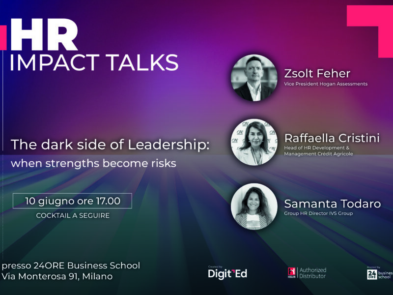 HR Impact Talk | The Dark Side of Leadership: quando i punti di forza diventano un rischio